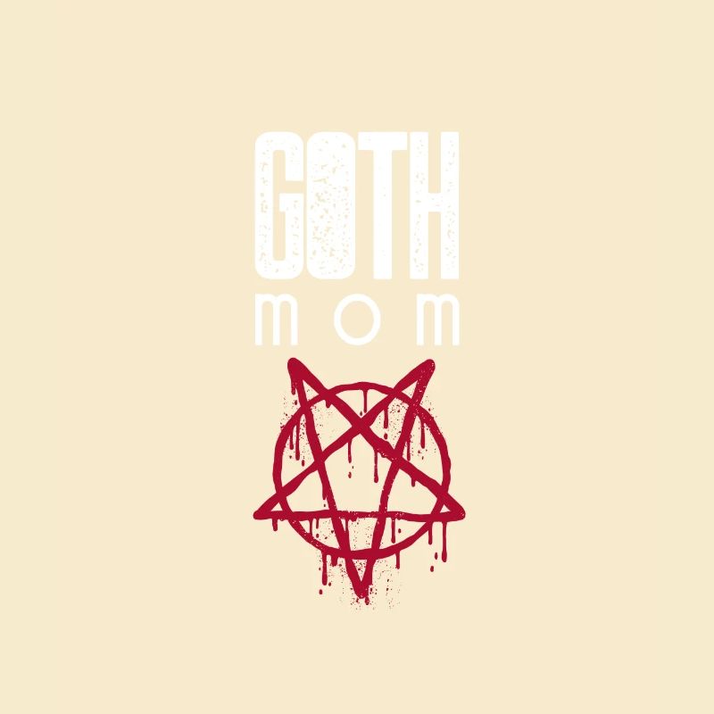 Goth Mom Gothic Mama Mutter