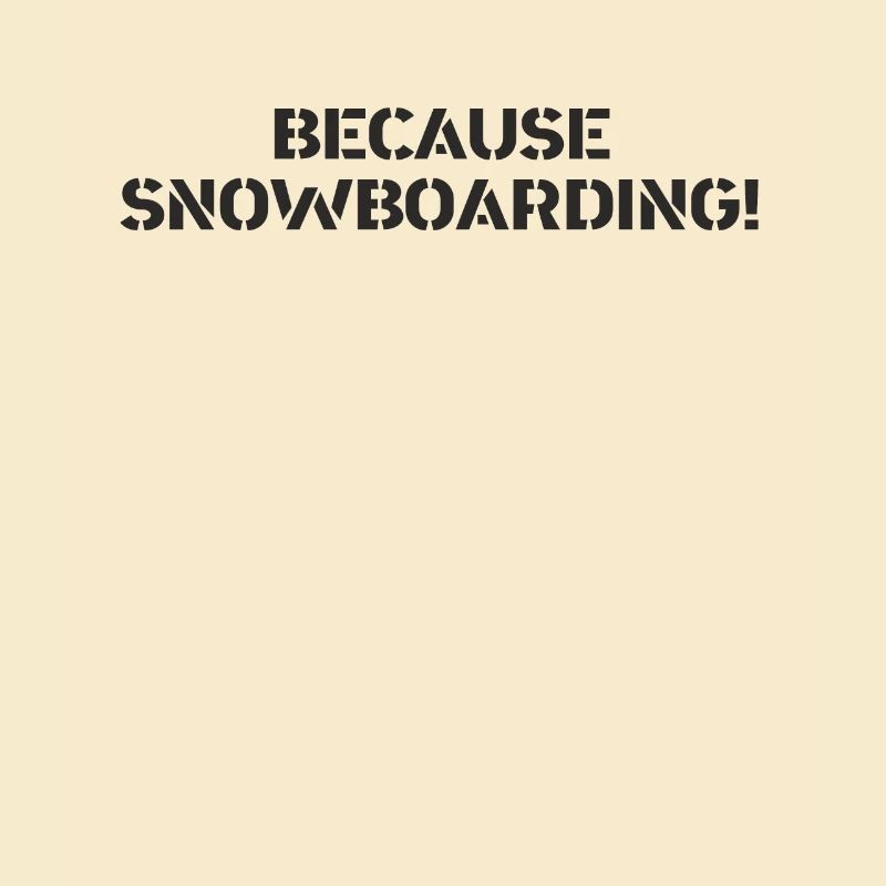 Snowboard - parce que Snowboard