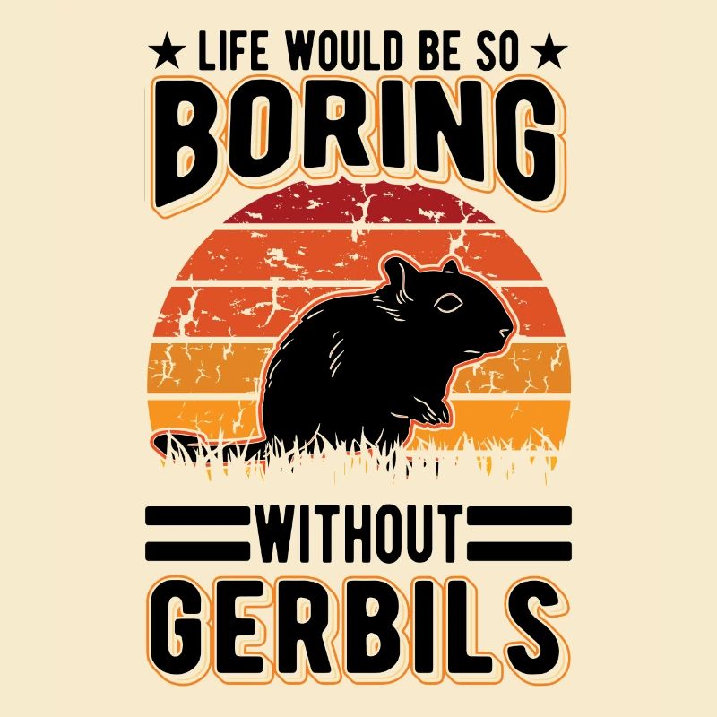 Life would be so boring without Gerbils Rennmaus