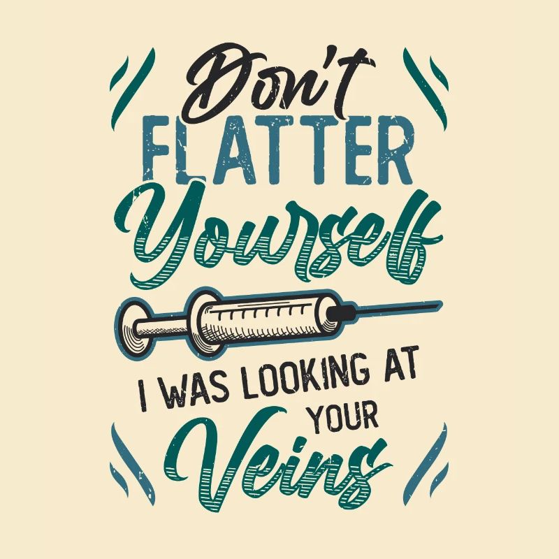 Do not flatter yourself.