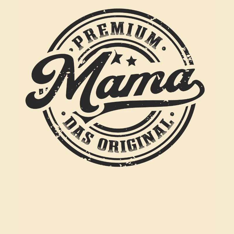 Mama Original Muttertag Lustiges Mutter