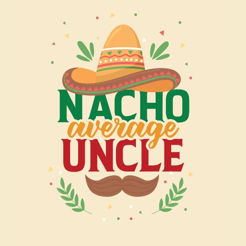 Nacho -Average -Vintage Mexican Feinsc