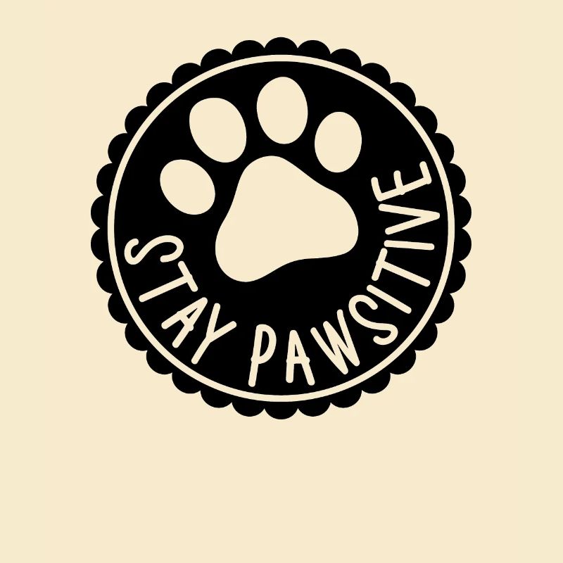 Stay Pawsitive
