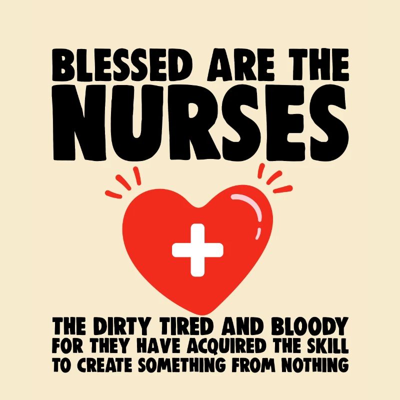 Blessed Are The Nurses