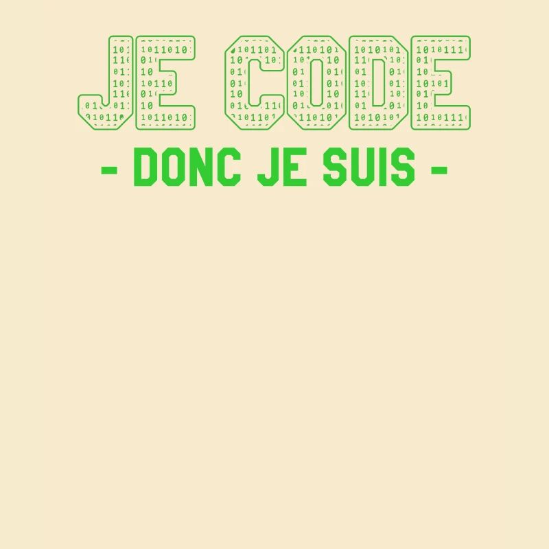 Je Code Donc Je Suis Programmeur Programmation