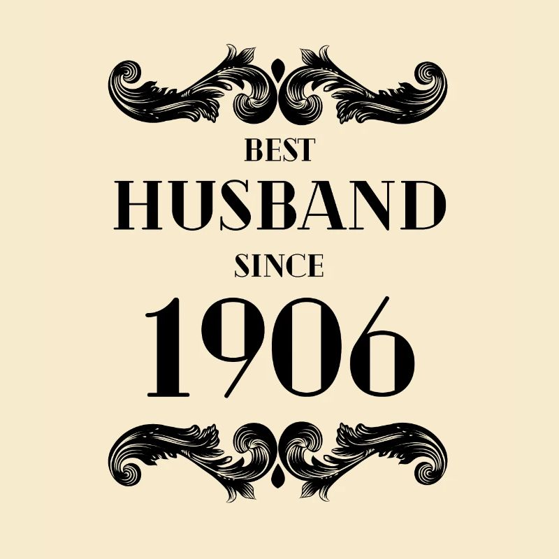 Bester Ehemann seit 1906 Hochzeitstag