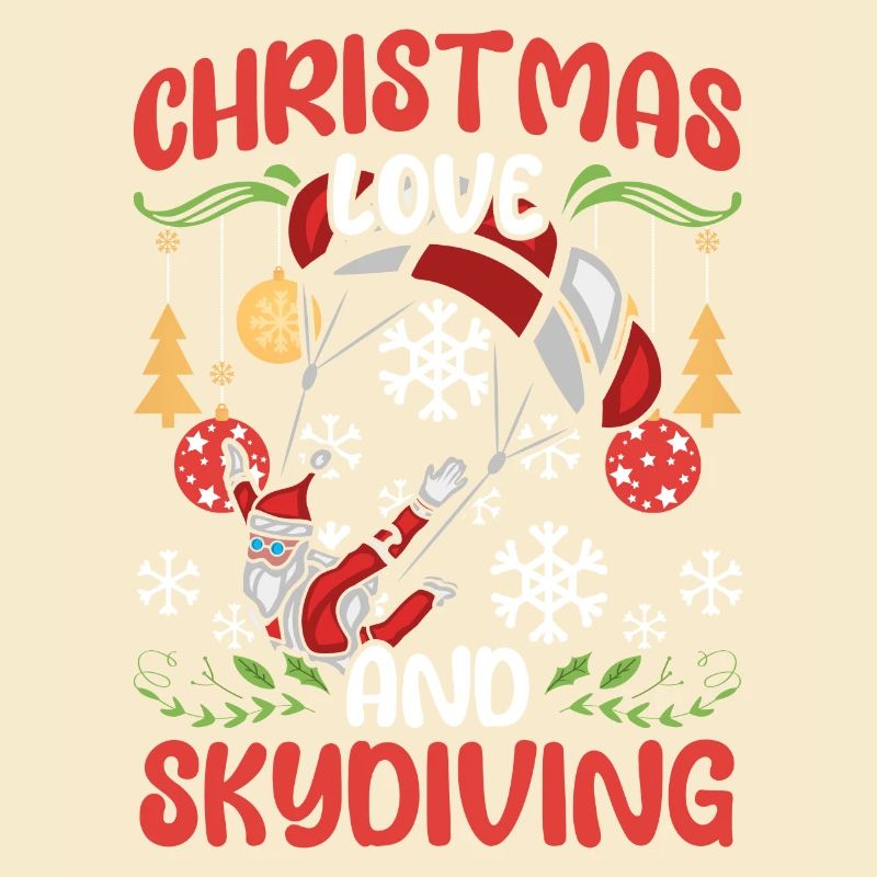 Skydive Skydive Christmas Love and Skydiving