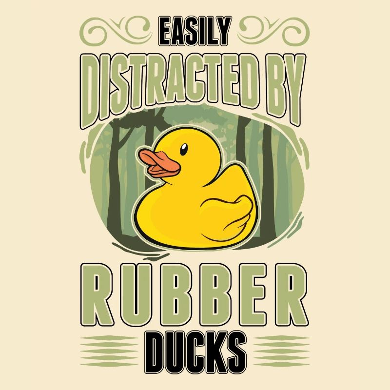 Easily distracted by Rubber Ducks Gummiente