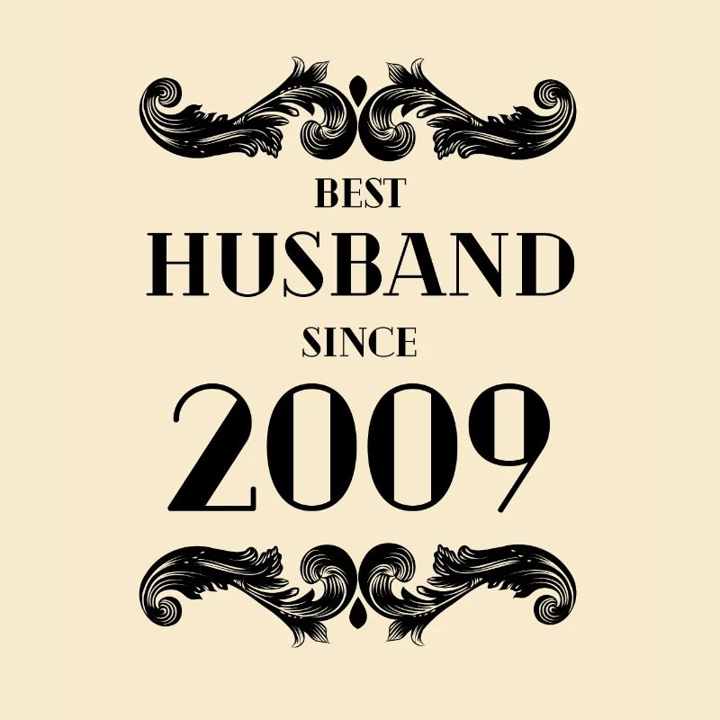 Bester Ehemann seit 2009 Hochzeitstag