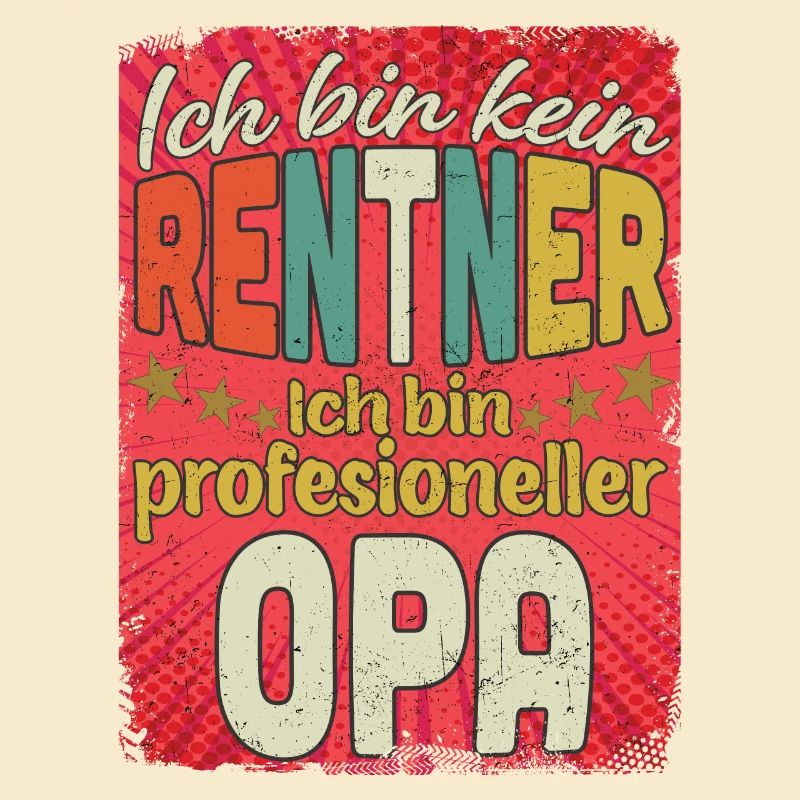 Ich bin kein Rentner – Opa Profi