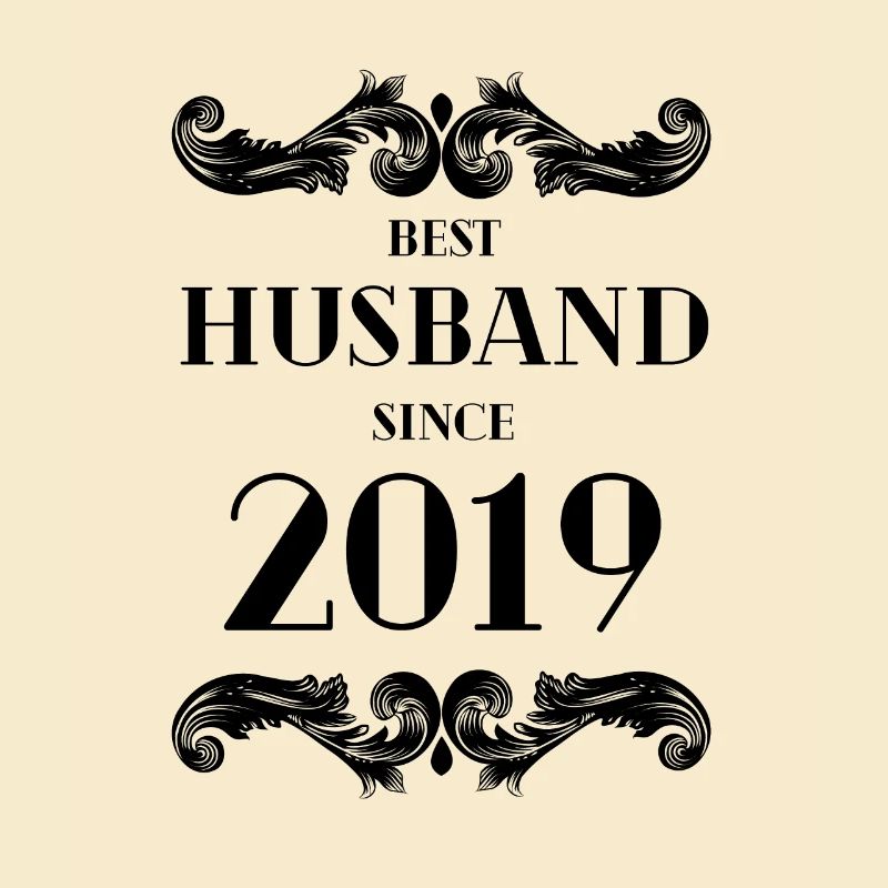 Bester Ehemann seit Hochzeitstag 2019