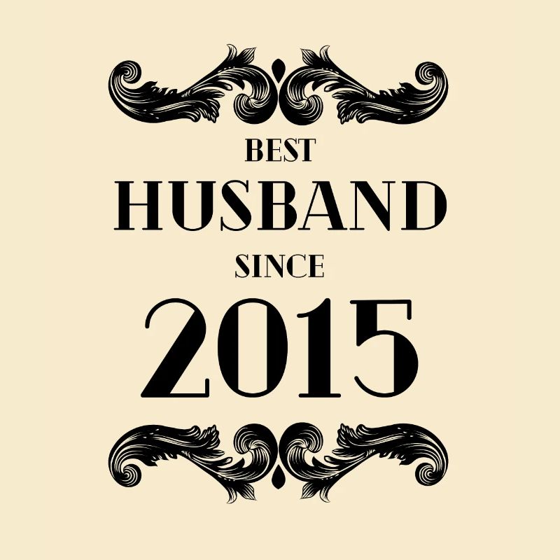 Bester Ehemann seit 2015 Hochzeitstag