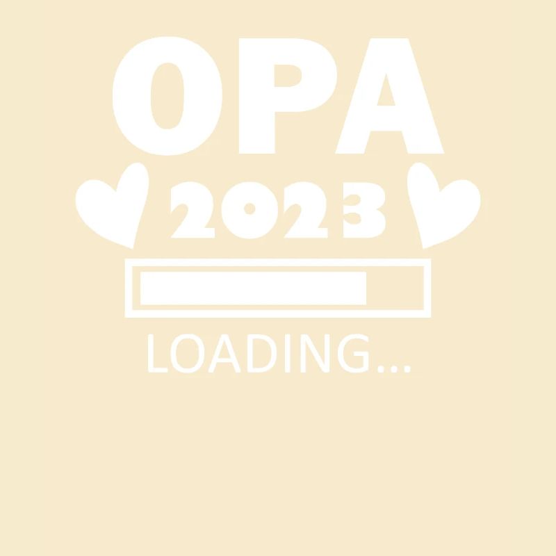 Opa 2023 - Opa werden - Bald Opa