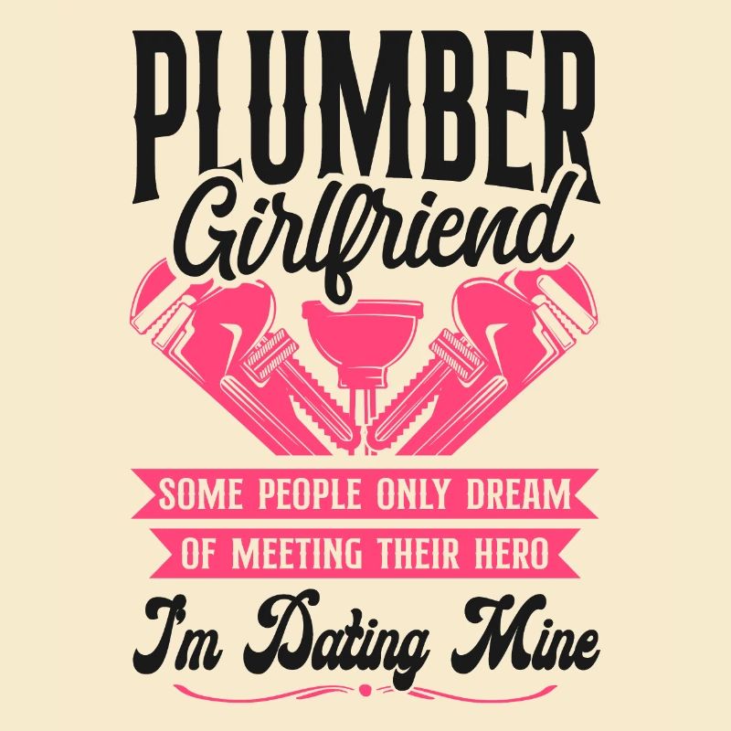 Plumbing Plumber Girlfriend