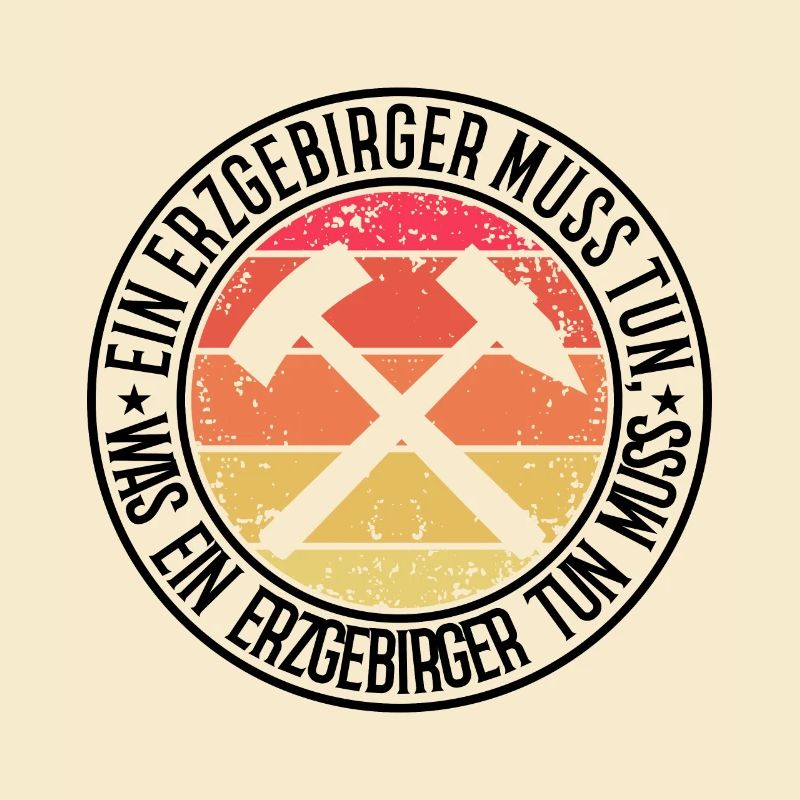 Ein Erzgebirger muss tun