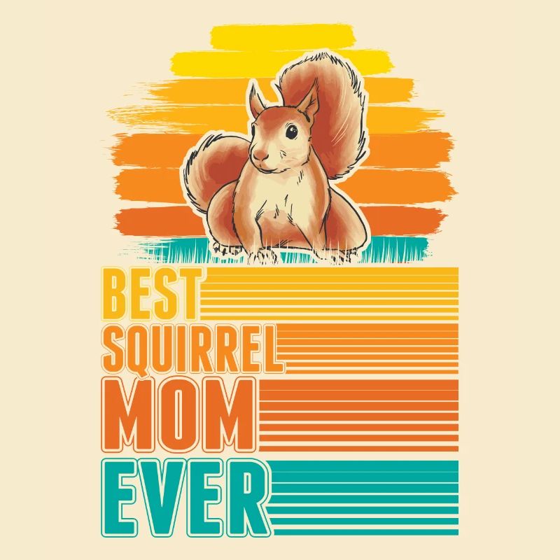 Best Squirrel Mom Ever Eichhörnchen Mama