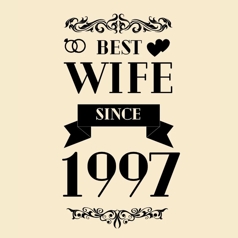 Beste Ehefrau seit 1997 Hochzeitstag
