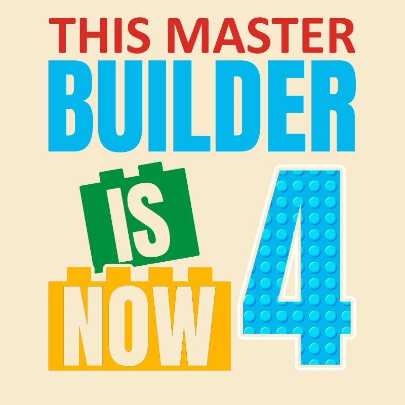 This Master Builder is now 4, Toy Blocks