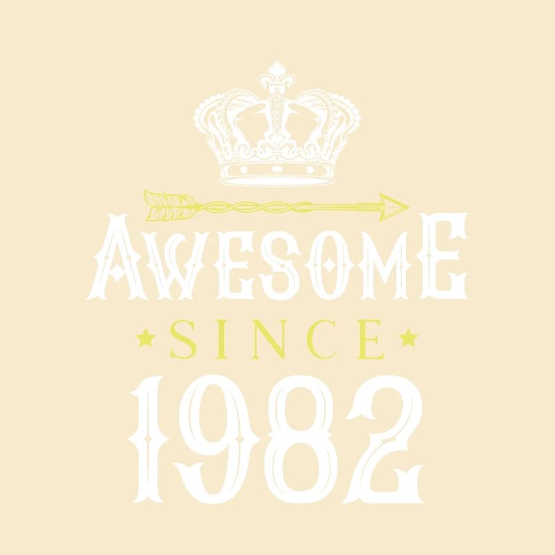 1982 awesome since