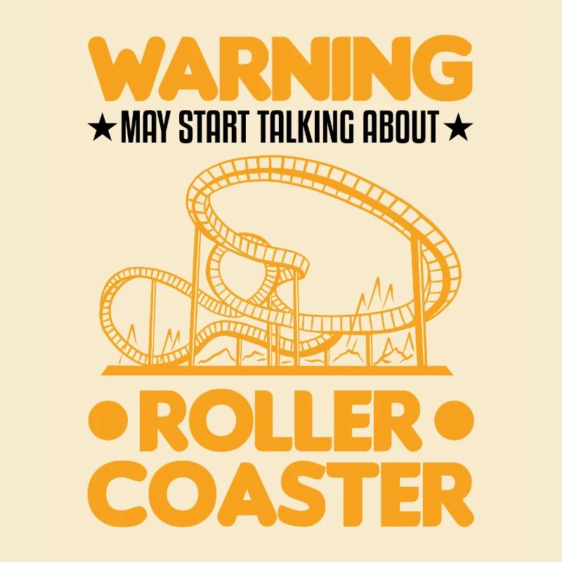 Roller coaster roller coaster warning