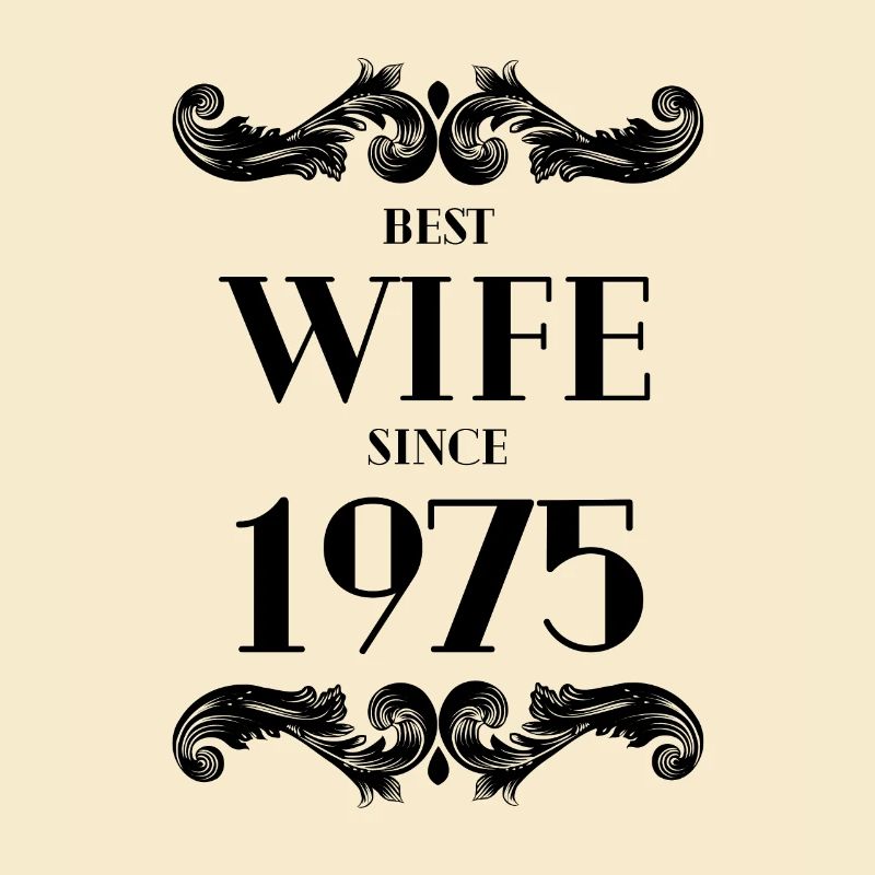 Beste Ehefrau seit 1975 Hochzeit