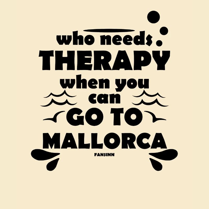 lustiger Spruch Mallorca Geschenkidee