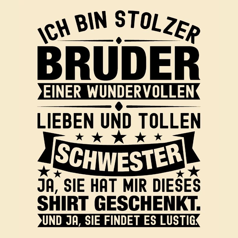 Ich Bin Stolzer Bruder Einer Wonderful Schwester