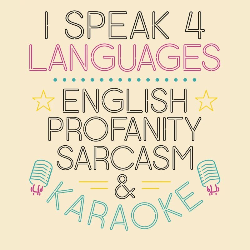 Karaoke Singer I Speak 4 Languages