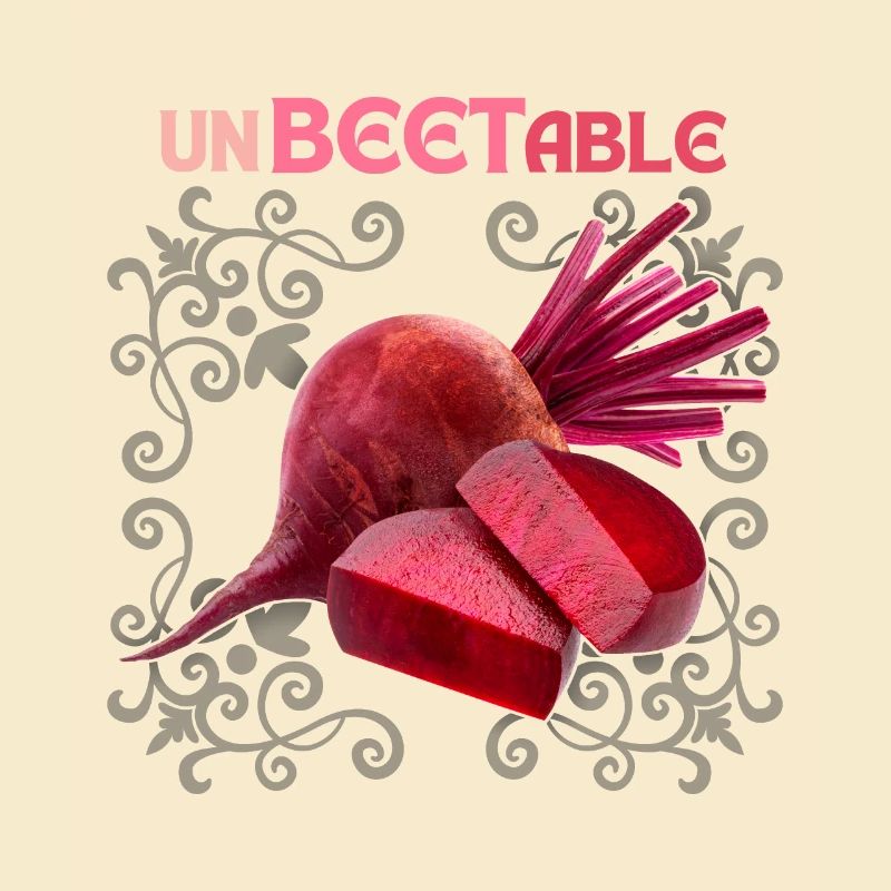 Beetroot, funny saying, Unbeetable