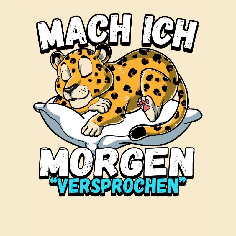 Mach Ich Morgen Versprochen Leopard