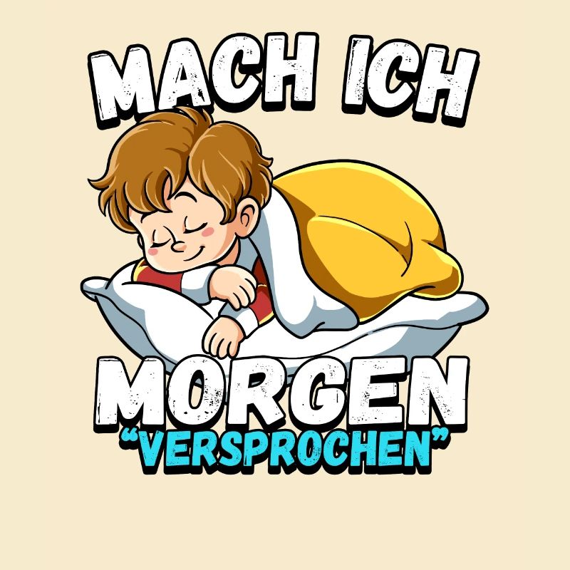 Mach Ich Morgen Versprochen Junge