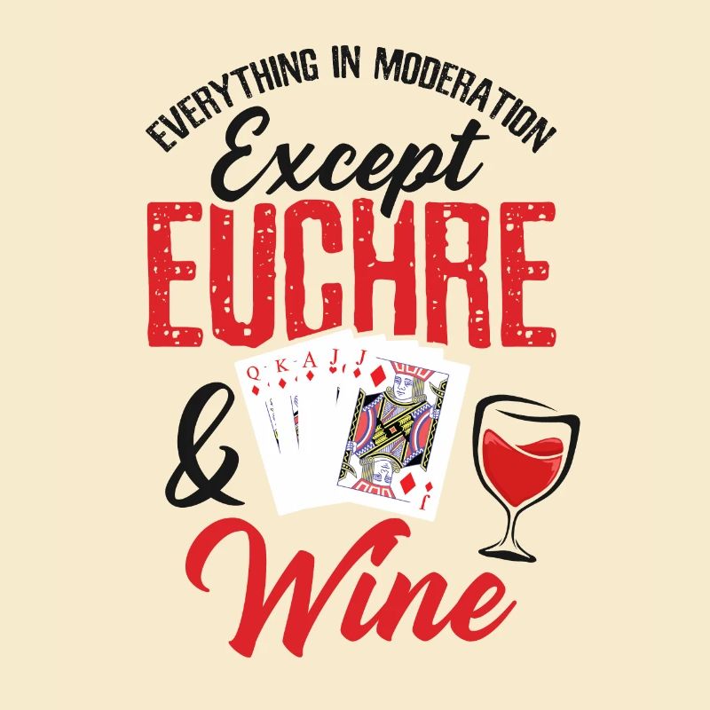 A Day Without Euchre - Euchre Player Card Game