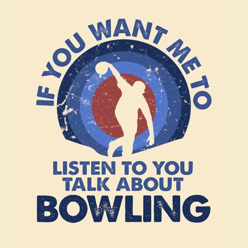 Ich Möchte, Dass Ich Talk Bowling Höre