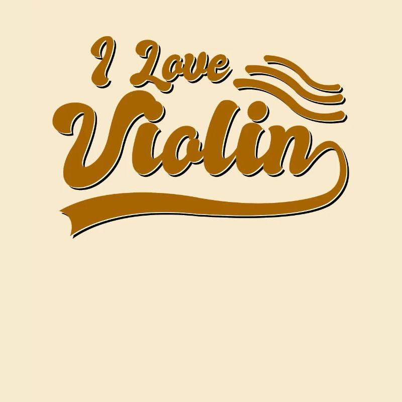 I love violin