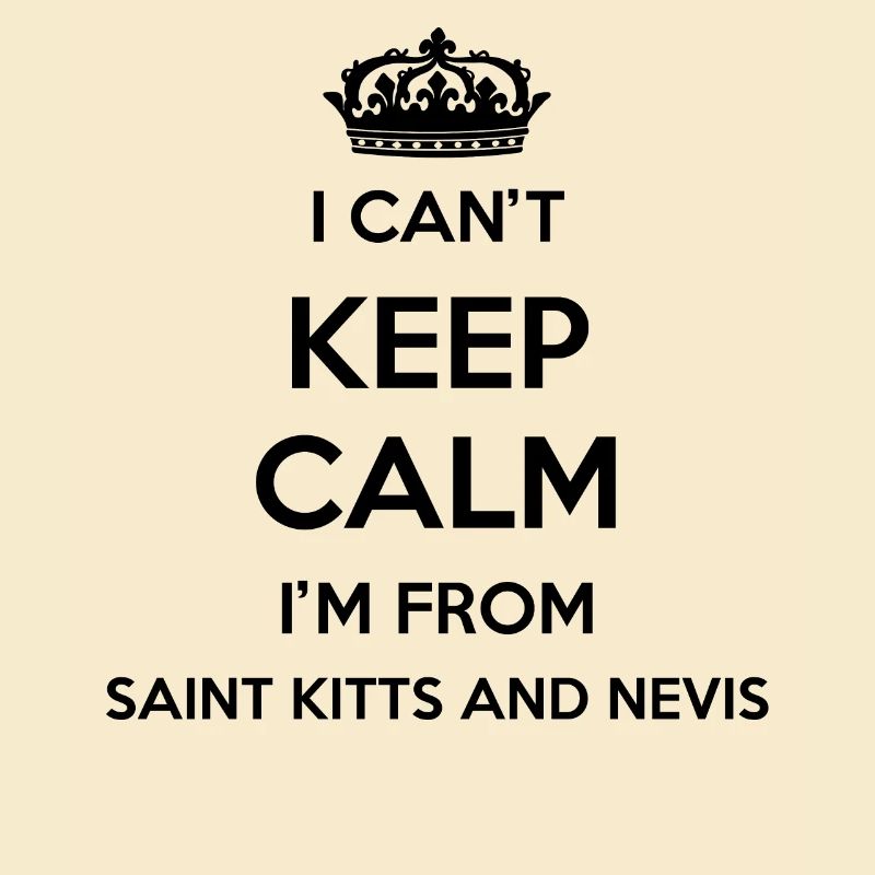 Restez calme, je viens de Saint-Kitts-et-Nevis