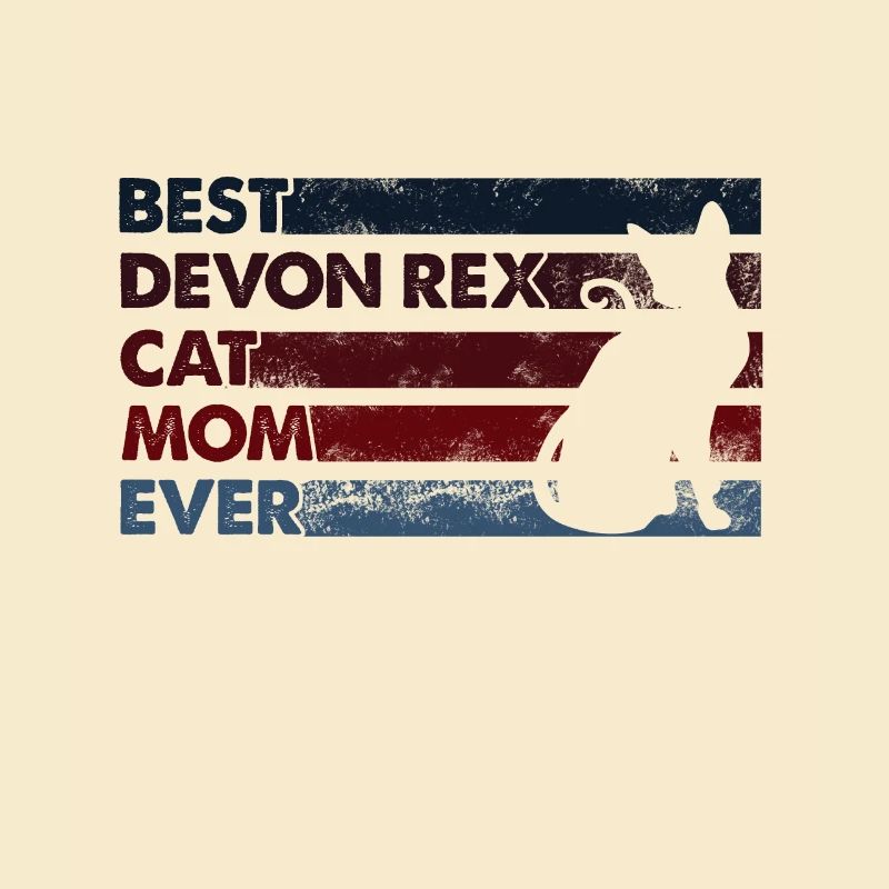 Best Mom Ever - Devon Rex Cat