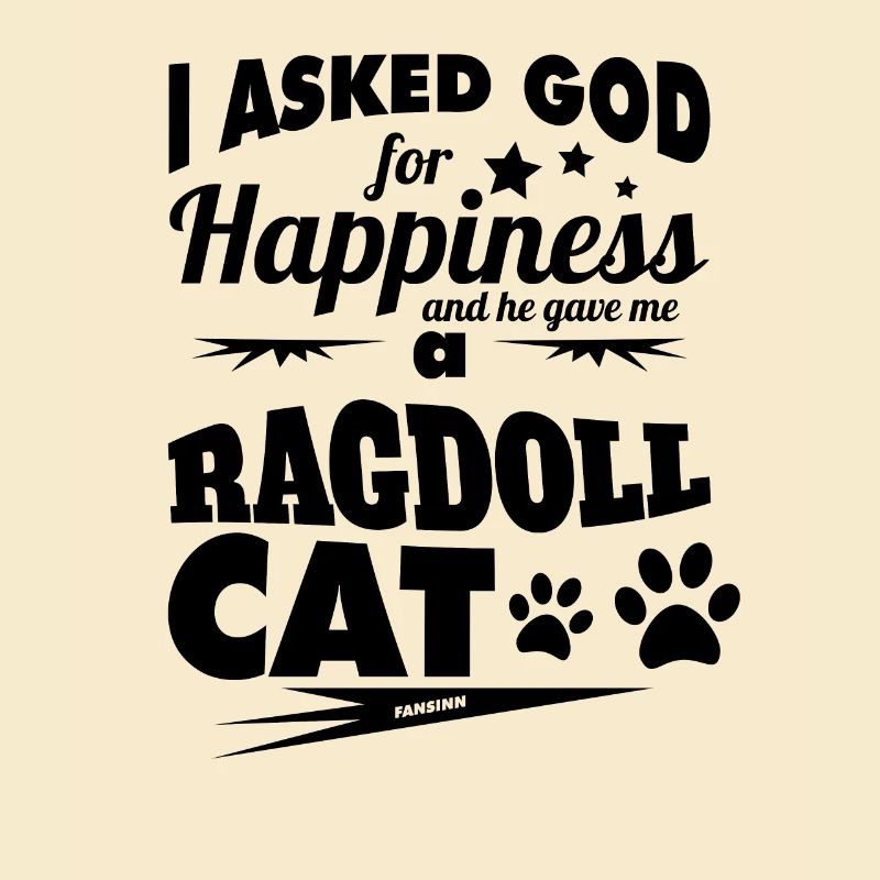 Ragdoll Katze Stubentiger Spruch