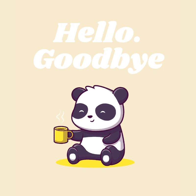Hello Goodbye Introverted sayings antis