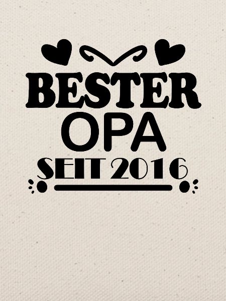 Bester Opa seit 2016