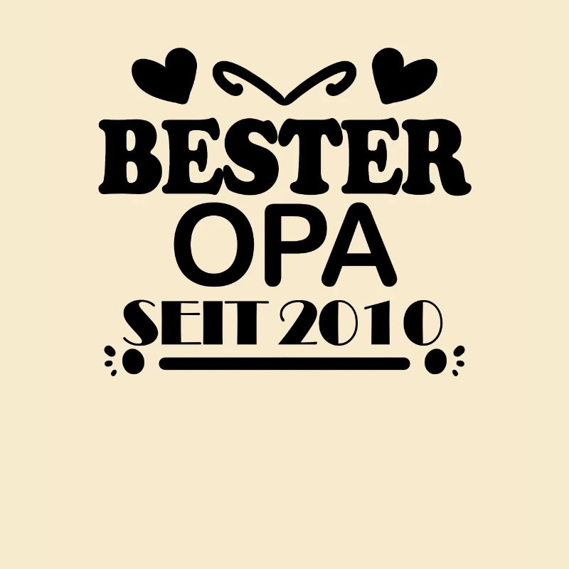 Bester Opa seit 2010