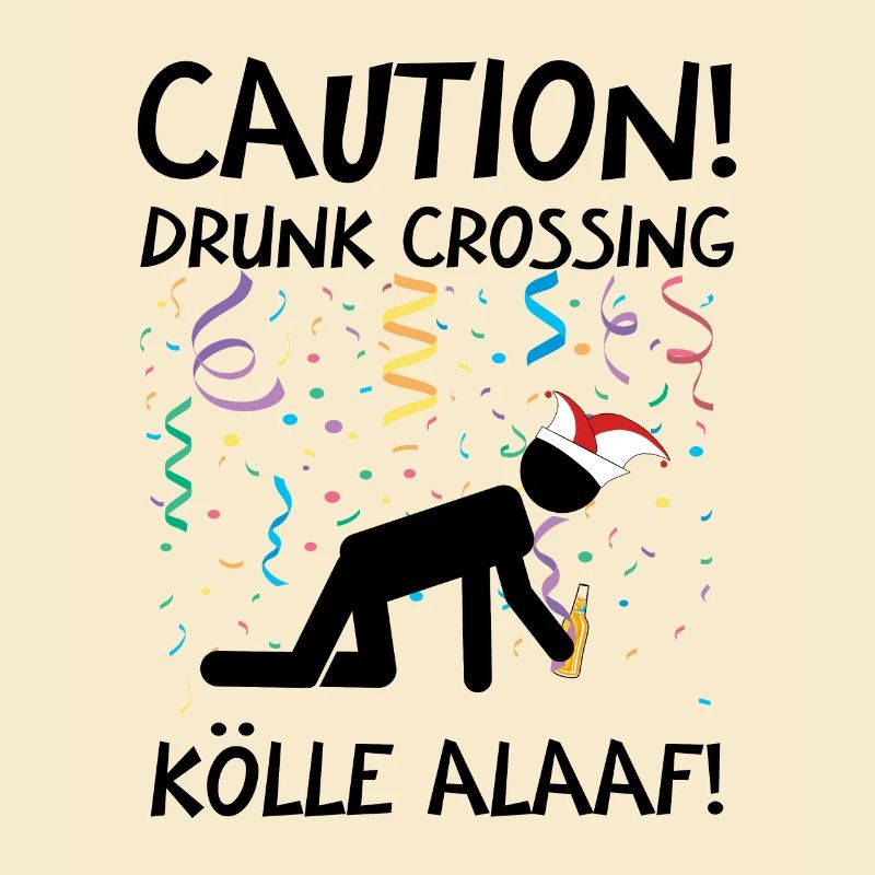 Karneval Kostüm Kölle Alaaf Köln Caution Drunk