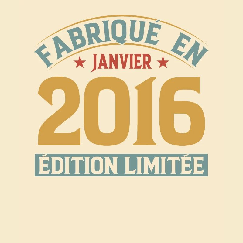Fabriqué En Janvier 2016 Édition Limitée