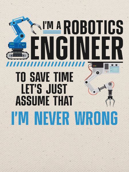 Robot Robotics Engineer I'm A