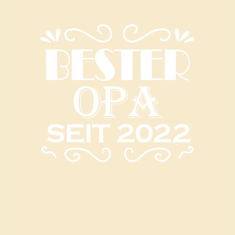 Bester Opa seit 2022 - Opa Geschenkidee