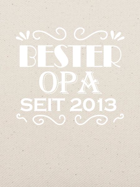 Bester Opa seit 2013 - Opa Geschenkidee