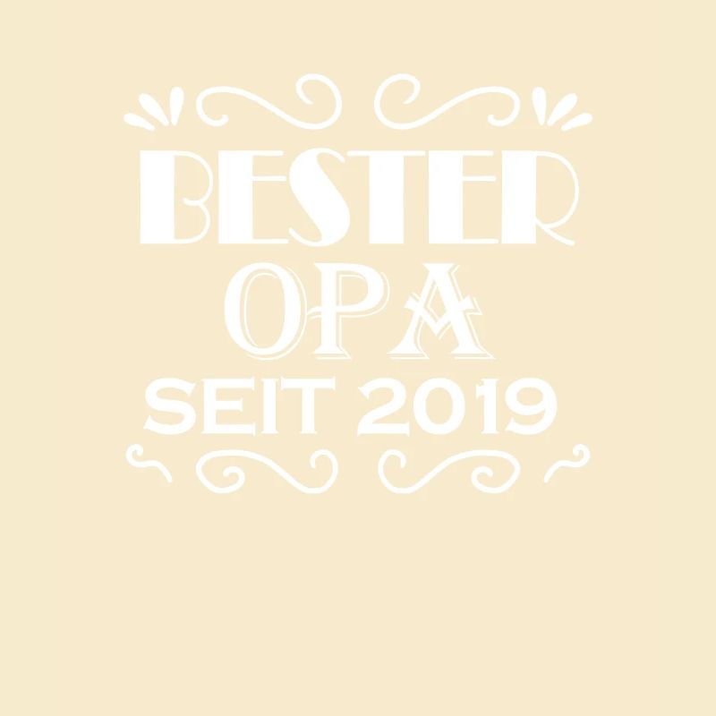 Bester Opa seit 2019 - Opa Geschenkidee