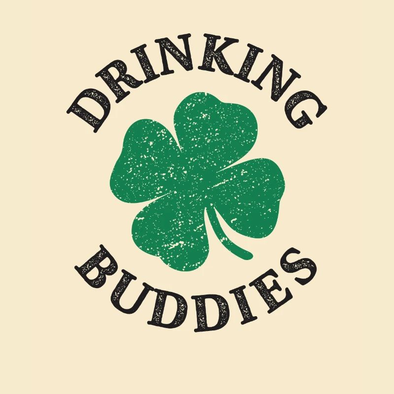 Drinking Buddies Funny St Patricks Day