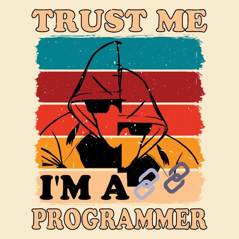 Trust Me I'm A Programmer 2