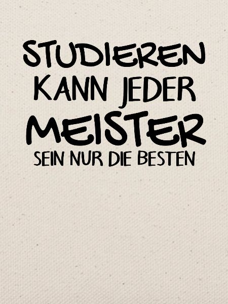 Studieren Meister Spruch