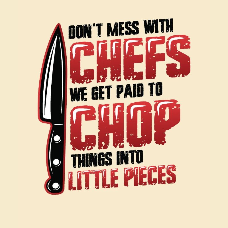 Ne plaisantez pas avec le chef